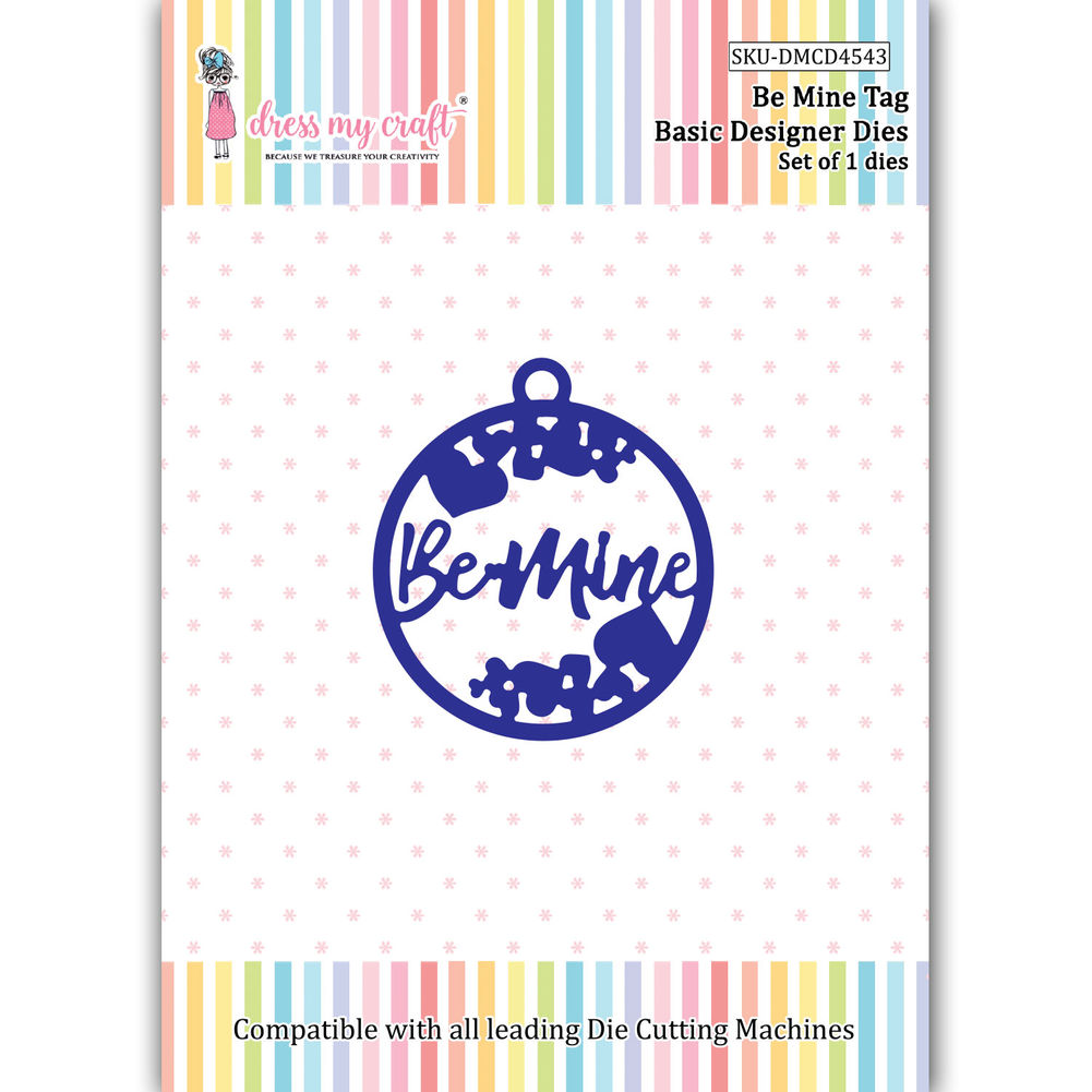 Be Mine Tag – Basic Designer Dies